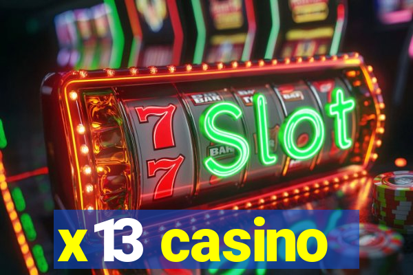 x13 casino